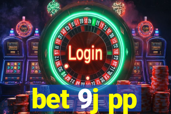 bet 9j pp