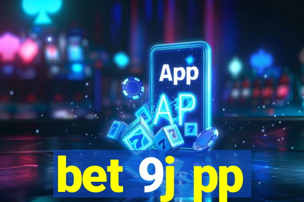 bet 9j pp