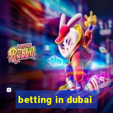 betting in dubai