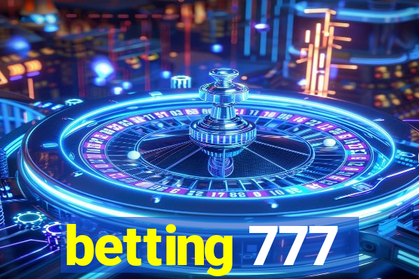 betting 777