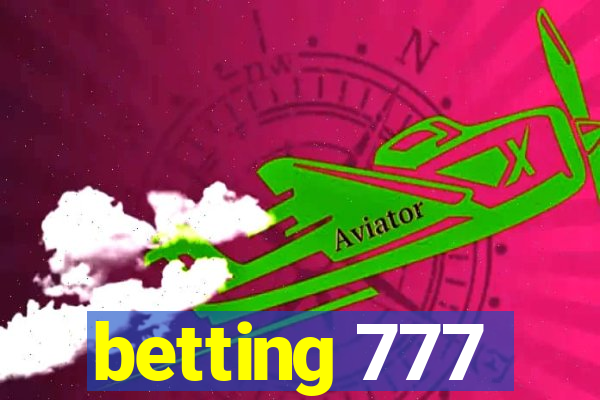 betting 777