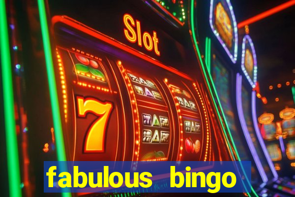 fabulous bingo bonus code