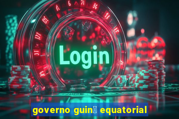 governo guin茅 equatorial