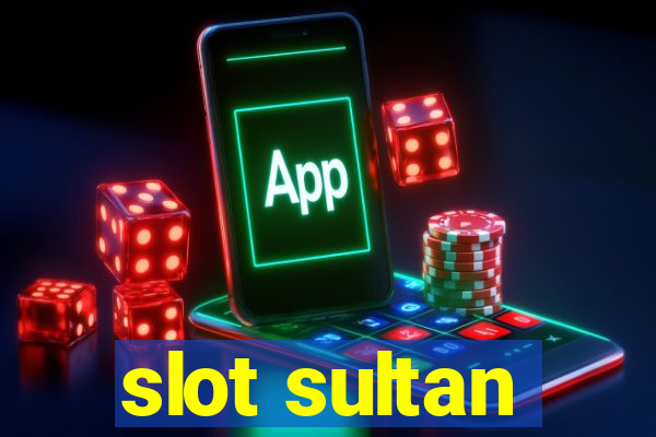 slot sultan