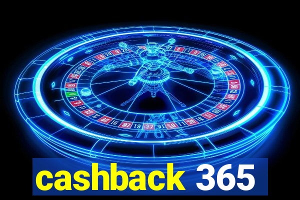 cashback 365