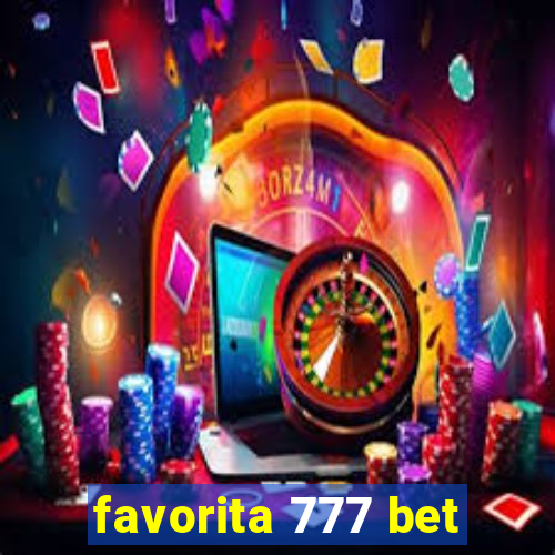 favorita 777 bet