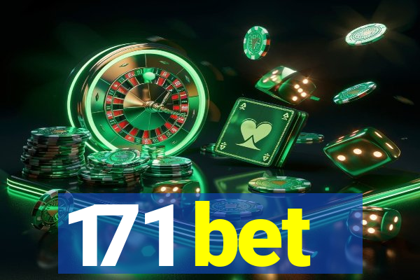 171 bet