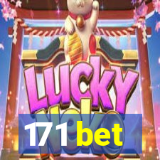 171 bet