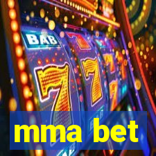 mma bet