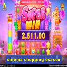 cinema shopping osasco