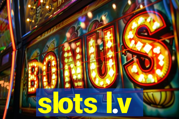 slots l.v