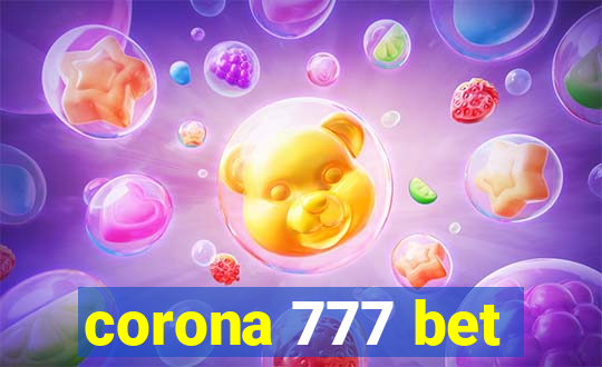 corona 777 bet