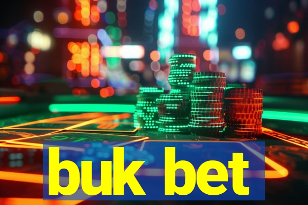 buk bet