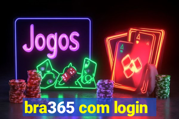 bra365 com login