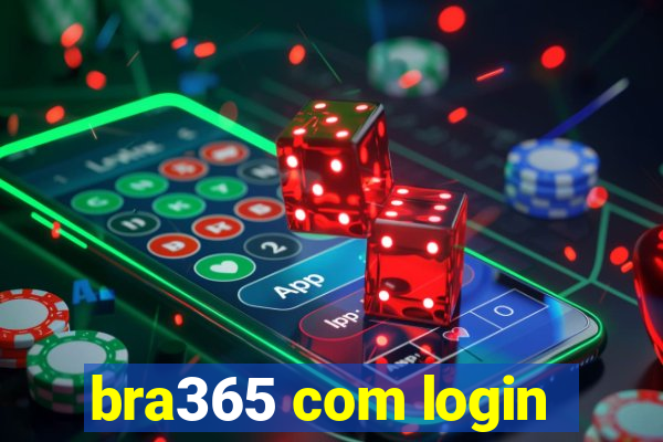 bra365 com login