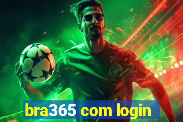 bra365 com login