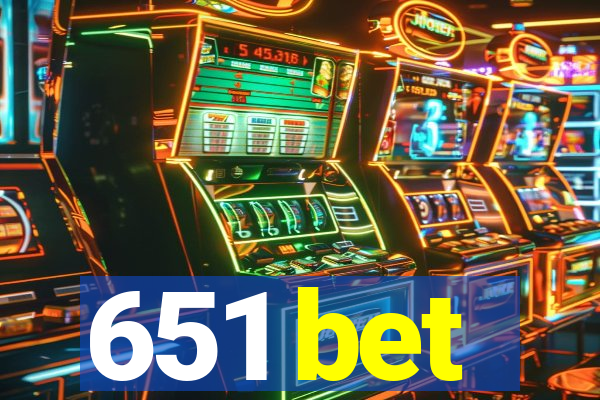 651 bet