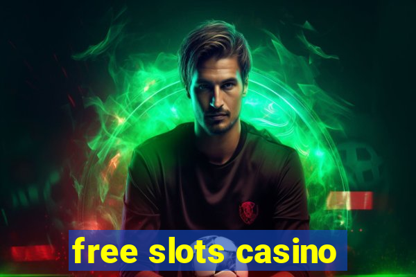 free slots casino