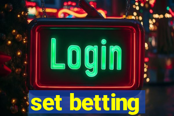 set betting