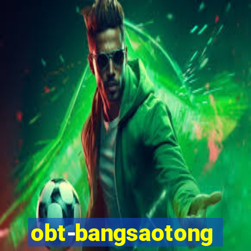 obt-bangsaotong