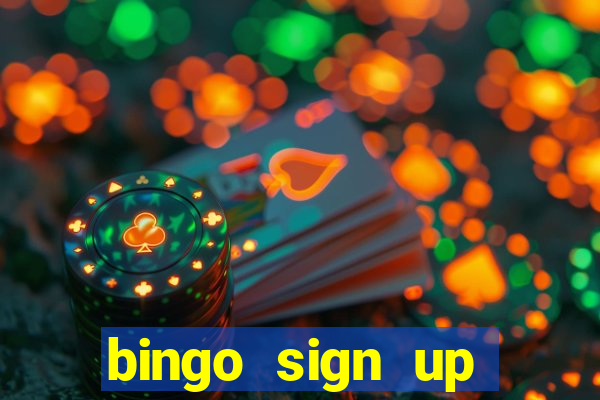 bingo sign up offers no wagering