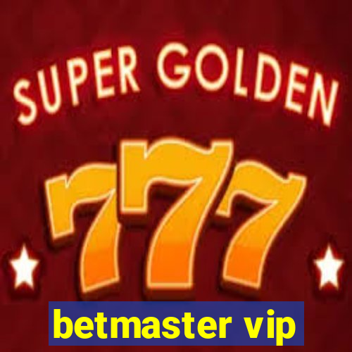 betmaster vip