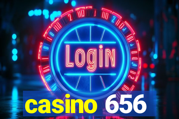 casino 656