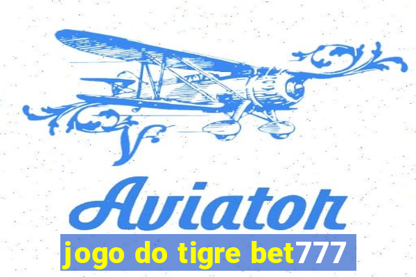 jogo do tigre bet777