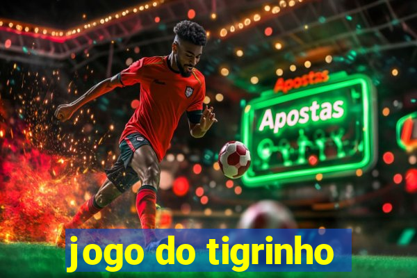 jogo do tigrinho