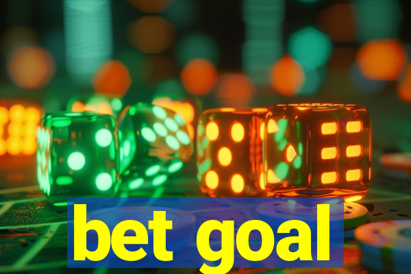 bet goal