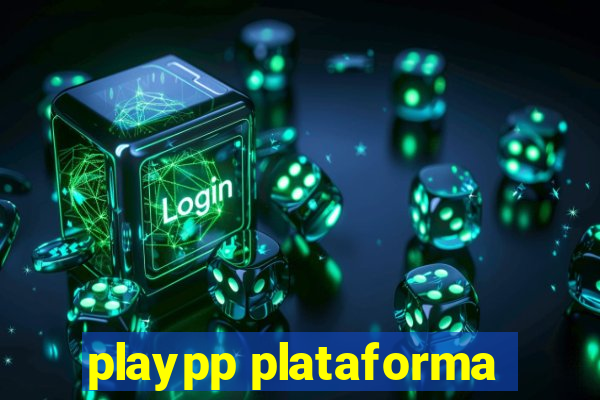 playpp plataforma