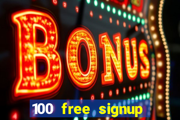 100 free signup bonus no deposit casino south africa