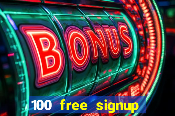 100 free signup bonus no deposit casino south africa