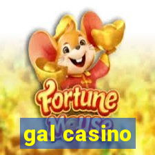 gal casino