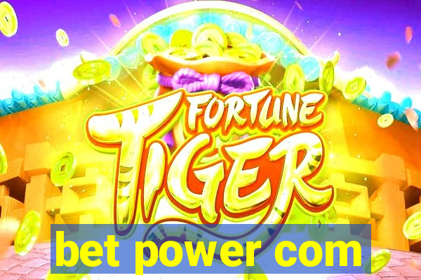 bet power com