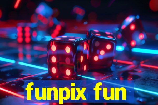 funpix fun