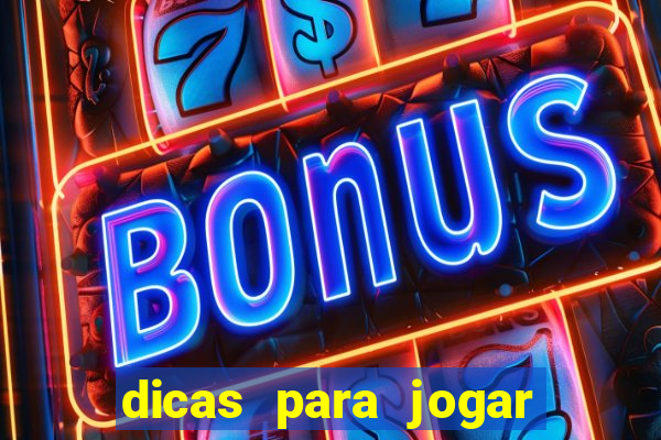 dicas para jogar cassino online