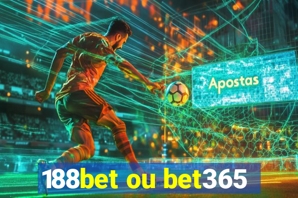 188bet ou bet365