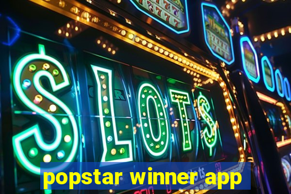 popstar winner app