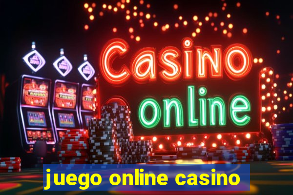 juego online casino