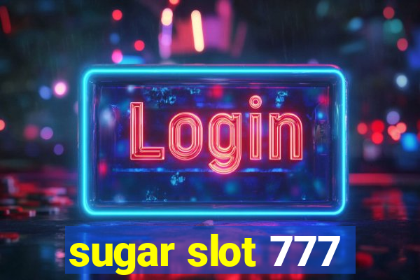 sugar slot 777