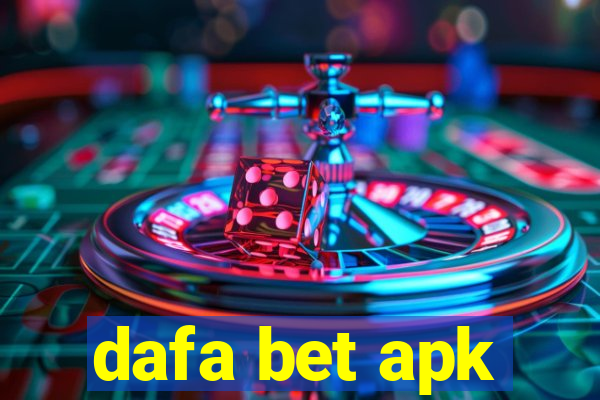 dafa bet apk