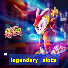 legendary slots play store