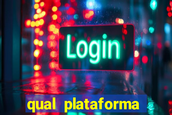 qual plataforma est谩 pagando