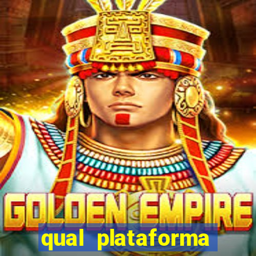 qual plataforma est谩 pagando