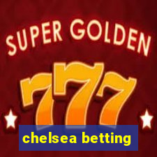 chelsea betting