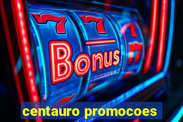 centauro promocoes