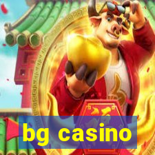 bg casino