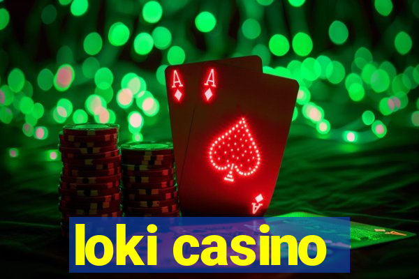 loki casino