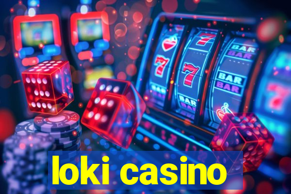 loki casino